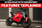 Ultraviolette F77 Superstreet: Features Explained