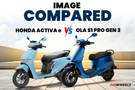 Ola S1 Pro Vs Honda Activa E: Image Comparison