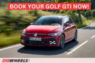 Pre-Book Your Golf GTI Now Because Of This Reason!