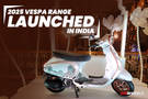 2025 Vespa Scooter Range Launched In India