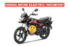 Affordable Made In India Honda Electric Bike Incoming: Could Be Called Honda Shine e?