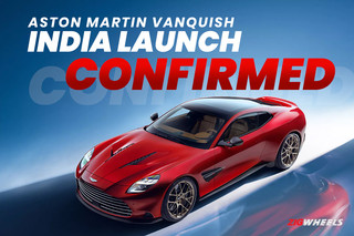Aston Martin Vanquish India Launch Confirmed