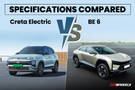 Creta Electric vs BE 6: See How The Recent Most Talked About Electric SUVs Compare