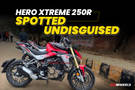 Hero Xtreme 250R Spotted Before Official Launch