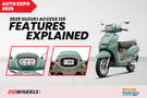 2025 Suzuki Access 125 Features Explained: Auto Expo 2025