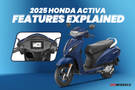 2025 Honda Activa Features Explained