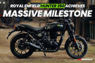 Royal Enfield Hunter 350 Crosses 5 Lakh Sales Milestone