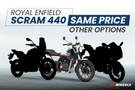 Royal Enfield Scram 440: Same Price Other Options