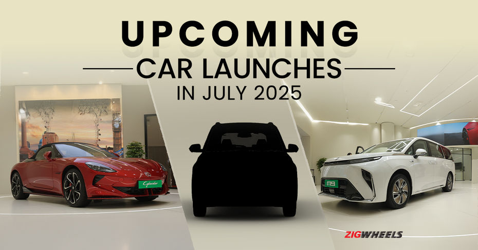 Upcoming car launches in July 2025 Upcoming car launches in July 2025
