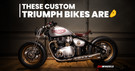 Triumph Says Sweet Dreams Are Made Of These