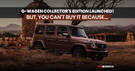 Meet The India-special Mercedes-AMG G 63: Collector’s Edition, Which Is Inspired By India’s Monsoon!