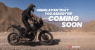 The Royal Enfield Himalayan 750 You Wanted Is A Reality; Well, Almost The Royal Enfield Himalayan 750 You Wanted Is A Reality; Well, Almost