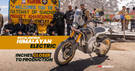 The Royal Enfield Himalayan Electric Seems Almost Ready