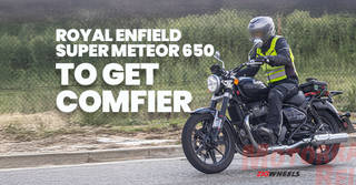 Why Is Royal Enfield Testing The Super Meteor 650 Again? Why Is Royal Enfield Testing The Super Meteor 650 Again?
