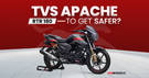 Wake Up, New TVS Apache Has Been Teased! Apache RTR 180 To Get Safer?