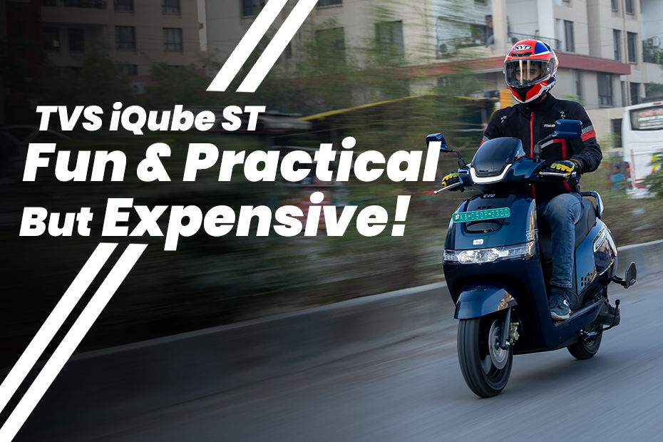 TVS iQube ST Road Test Review: Fun & Practical But Expensive!