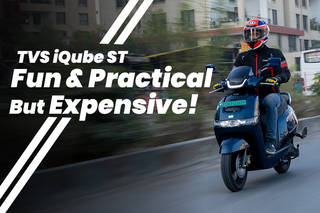 TVS iQube ST Road Test Review: Fun & Practical But Expensive!