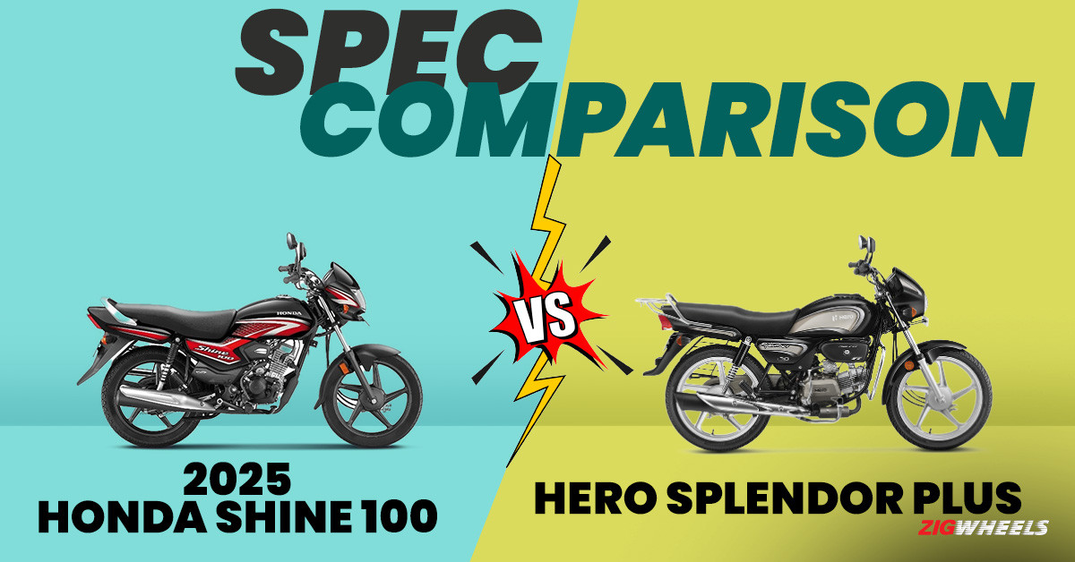 2025 Honda Shine 100 Vs Hero Splendor Plus: Spec Comparison - ZigWheels