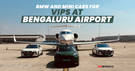 A BMW i7 Or A Mini Countryman Electric Will Pick Up The VIPs To And From Their Jets At Bengaluru Airport