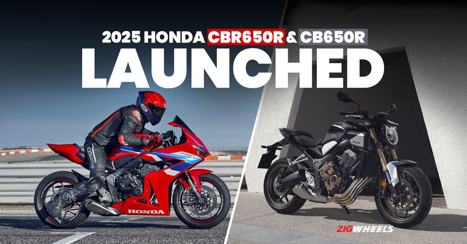 2025 Honda CBR650R and Honda CB650R Launched: Ride Easy With E-Clutch highlights