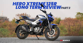 Hero Xtreme 125R 2 Month Usage Review: Long-Term Report Part 2