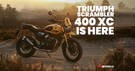 BREAKING: Triumph Scrambler 400 XC Launched In India