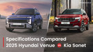 2025 Hyundai Venue vs Kia Sonet: Sibling Rivalry Takes Another Angle