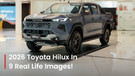 Here's How The New 2026 Toyota Hilux Looks Like!