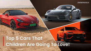 Children's Day Special: Top 5 Cars That Children (And Adults) Will Love!