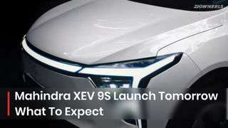 Mahindra XEV 9S Launch Tomorrow: Here&rsquo;s What You Can Expect