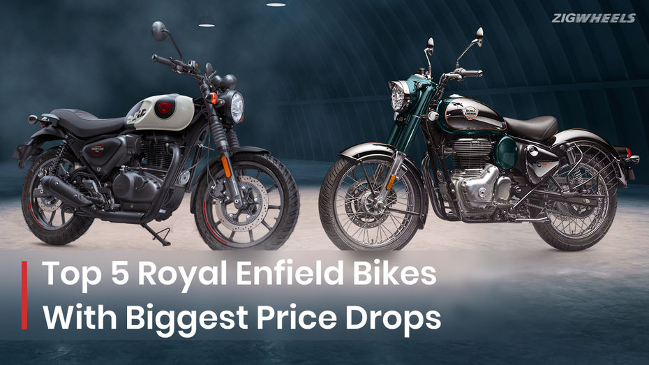 Royal Enfield Bikes With Highest Price Cuts Royal Enfield Bikes With Highest Price Cuts