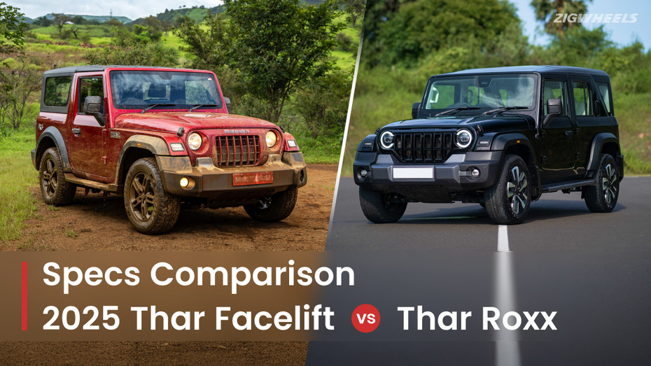 Mahindra Thar facelift vs Thar Roxx