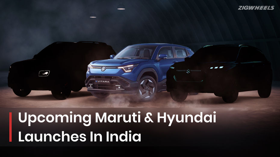 Upcoming Maruti And Hyundai Car Launches In India highlights