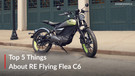 Top 5 Things You Need To Know About The Royal Enfield Flying Flea C6