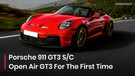 Porsche 911 GT3 S/C: The Purest GT3… Just With The Sky Added?