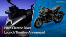 Hero Electric Motorcycles; UBEX and VXZ Concepts Launch Timeline Announced