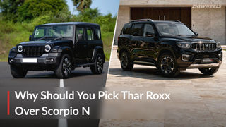 Mahindra Thar Roxx vs Scorpio N: Why Character Still Wins