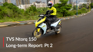TVS Ntorq 150: Long Term Report 2,500km Part 2: Riding In Monsoons & Touring