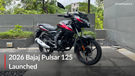 BREAKING: 2026 Bajaj Pulsar 125 Launched In India: New Engine, Chassis And 5-Inch TFT