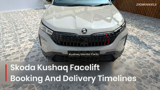 Bringing Home The New Kushaq Facelift? Booking Details And Delivery Timelines Explained!
