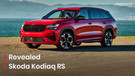2026 Skoda Kodiaq RS Unveiled; Family SUV Meets Performance!