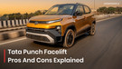 What&rsquo;s So Good And Not So Good About The New Tata Punch? Pros And Cons Explained!
