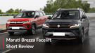 2026 Maruti Brezza Short Review: All You Really Need
