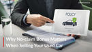 Why the No-Claim Bonus Matters When Transferring Used Car Insurance
