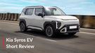 2026 Kia Syros EV Review: What We Liked & What Needs To Improve