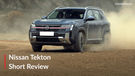2026 Nissan Tekton Short Review: What We Liked & What Needs To Improve