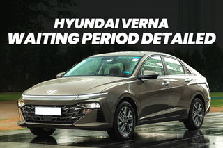 Here&rsquo;s How Long You&rsquo;ll Have To Wait To Bring Home The Hyundai Verna Across Major Indian Cities