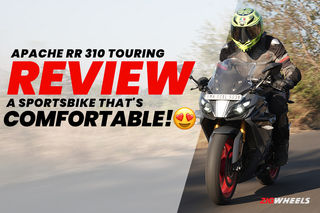 TVS Apache RR 310 1,000km Touring Review: Very Comfortable But&hellip;