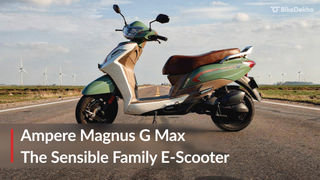 Ampere Magnus G Max: A Very Sensible E-Scooter For The Family