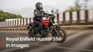 Royal Enfield Hunter 350 Explained Through 10 Detailed